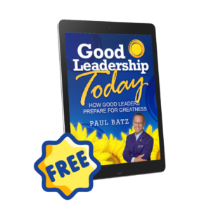 Good Leadership Today FREE eBook
