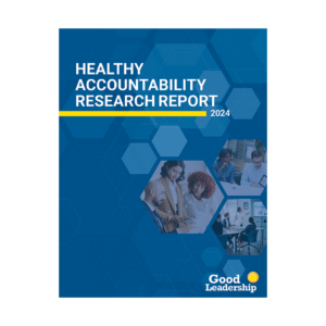 Healthy Accountability Research Report